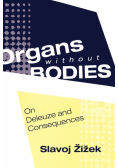 Organs without Bodies