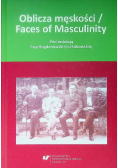 Oblicza męskości Faces of Masculinity