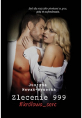 Zlecenie 999 #królowa_serc