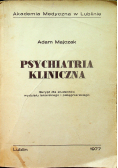Psychiatria kliniczna