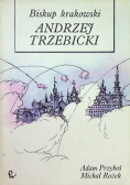 Biskup krakowski Andrzej Trzebicki