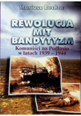 Rewolucja mit bandytyzm