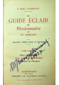 Le Guide Eclair du Missionnaire et du Chretien Tome Premier 1908 r.