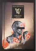W obliczu końca