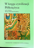 W kręgu cywilizacji Półksiężyca