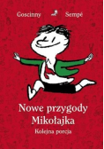Nowe przygody Mikołajka Kolejna porcja