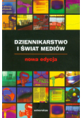 Dziennikarstwo i świat mediów