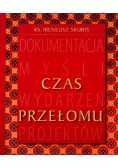 Czas przełomu