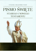 Pismo Święte Starego i Nowego Testamentu: Wydanie z okazji Roku Wiary
