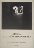 Studia z dziejów filozofii zła