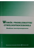 Wokół problematyki cywilnoprocesowej