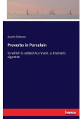 Proverbs in Porcelain