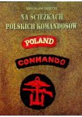Na ścieżkach polskich komandosów