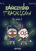 Zamczysko strachulców Do ataku