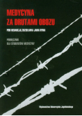 Medycyna za drutami obozu