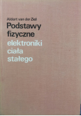 Podstawy fizyczne elektroniki ciała stałego