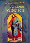 Msza w drodze po świecie