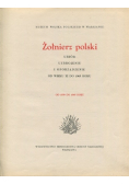 Żołnierz polski ubiór uzbrojenie i oporządzenie od 1697 do 1794 roku
