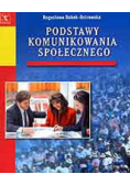 Podstawy i techniki komunikowania społecznego