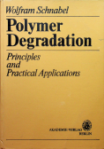 Polymer degradation