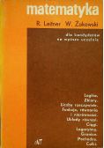 Matematyka dla kandydatów na wyższe uczelnie część I
