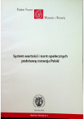 System wartości i norm społecznych podstawą rozwoju Polski