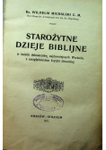 Starożytne Dzieje Biblijne 1912 r.