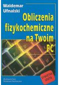 Obliczenia fizykochemiczne na Twoim PC
