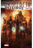 Anihilacja Tom 2 Podbój