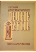Długie życie wspomnienia Tom II 1947 r.