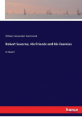 Robert Severne, His Friends and His Enemies