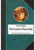 Wawrzyniec Wspaniały