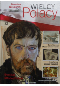 Wielcy Polacy Tom 32 Stanisław Wyspiański