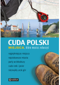 Cuda Polski.42 Miejsca które musisz zobaczyć