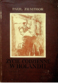 Życie codzienne w Holandii