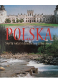Polska Skarby natury i dziedzictwa kulturowego