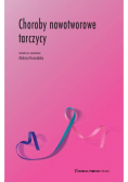 Choroby nowotworowe tarczycy
