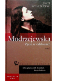 Wielkie biografie 35 Modrzejewska Życie w odsłonach t.2