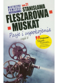 Pasje i uspokojenia część 2