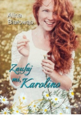 Zaufaj mi Karolino