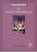 Przewodnik po muzyce kameralnej
