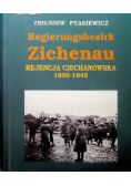 Regierugsbezirk Zichenau Rejencja Ciechanowska 1939 1945