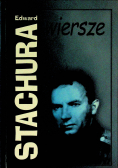Edward Stachura Wiersze
