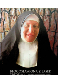 Błogosławiona z lasek