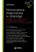 Nowoczesna diagnostyka w onkologii