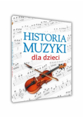 Historia muzyki dla dzieci