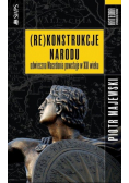 ( Re ) konstrukcje narodu