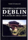 Historia garnizonu Dęblin w latach 1832 - 1939