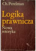 Logika prawnicza Nowa retoryka