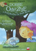 Dobre obyczaje czyli z przyrodą za pan brat
